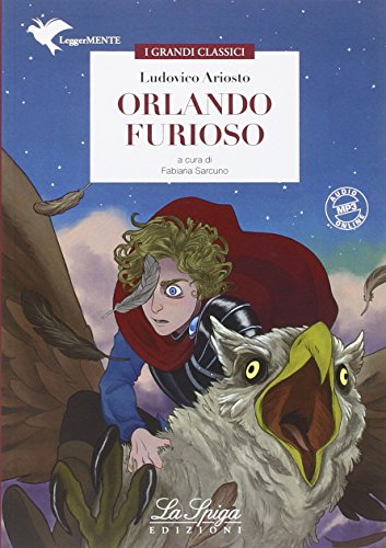 L'Orlando furioso. Con espansione online von La Spiga Edizioni