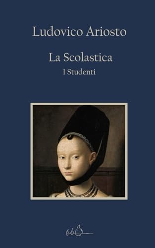 La Scolastica: I Studenti | Edizione Integrale von Independently published