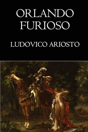 Orlando furioso: (Ilustrado - Completo, 46 cantos) von Independently published
