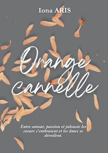 Orange cannelle Orange cannelle von BoD – Books on Demand – Frankreich