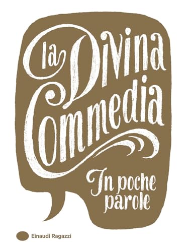 La Divina Commedia (In poche parole)