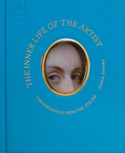 The Inner Life of the Artist: Conversations from the Atelier von Monacelli Studio