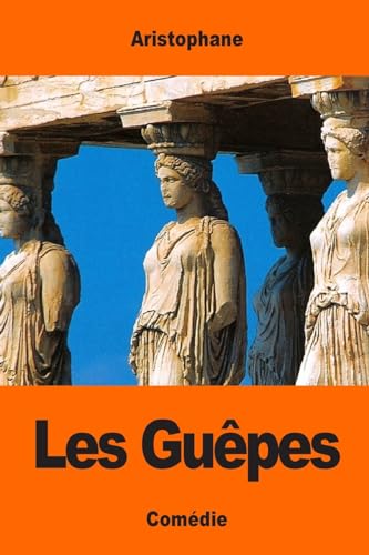 Les Guêpes von CREATESPACE