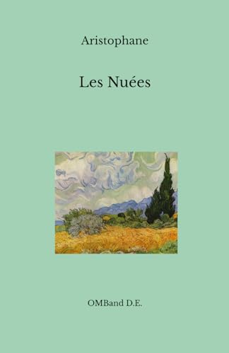 Les Nuées: (Édition intégrale) von Independently published