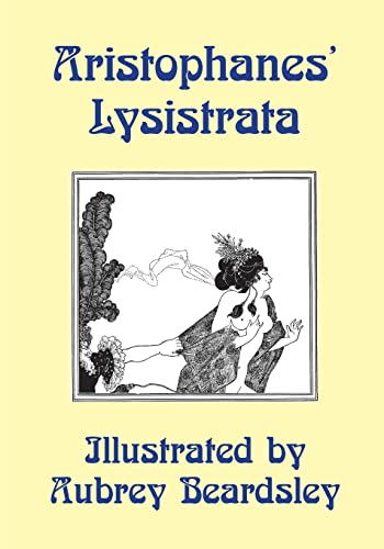 Lysistrata: Illustrated by Aubrey Beardsley von Omo Press
