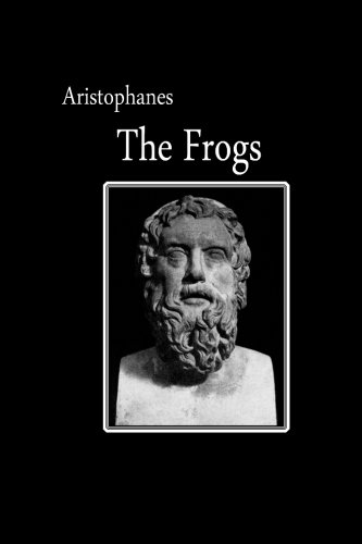 The Frogs The Frogs von CreateSpace Independent Publishing Platform