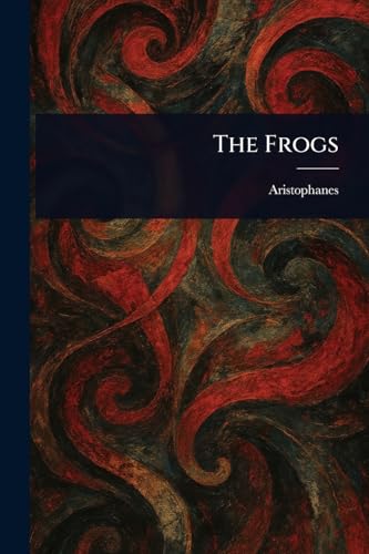 The Frogs The Frogs von Anson Street Press