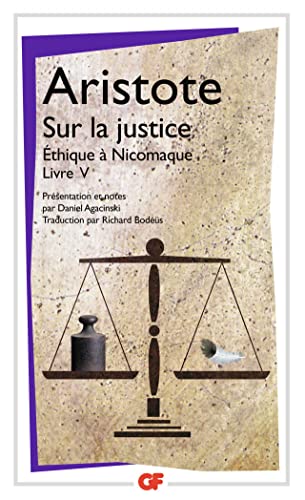 Sur la justice: (Éthique à Nicomaque, livre V) von FLAMMARION