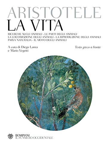 La vita. Testo greco a fronte (Il pensiero occidentale) von Bompiani