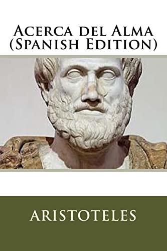 Acerca del Alma (Spanish Edition) von CREATESPACE