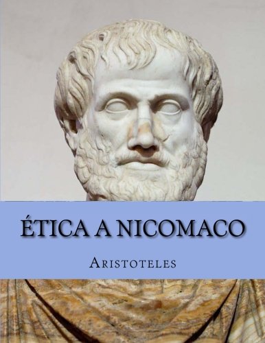 Etica a Nicomaco Etica a Nicomaco von CreateSpace Independent Publishing Platform