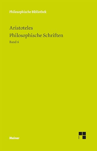 Philosophische Schriften. Band 6 (Philosophische Bibliothek) von Meiner, F