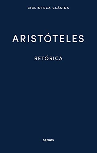 Retórica (Nueva Bibl. Clásica, Band 39) von Gredos