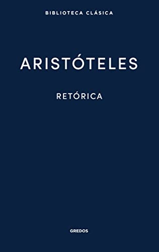 Retórica (Biblioteca Clásica Gredos, Band 39) von Gredos