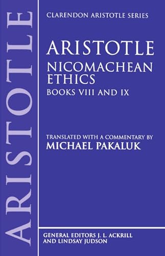 Nicomachean Ethics: Books VIII and IX (Clarendon Aristotle Series) von Oxford University Press