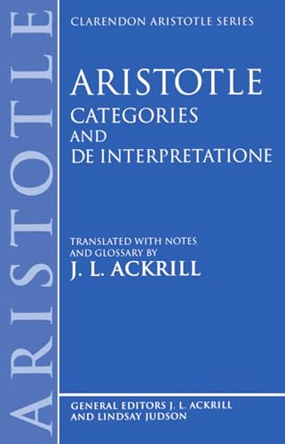 Categories and De Interpretatione (Clarendon Aristotle Series) von Oxford University Press