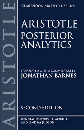 Posterior Analytics (Clarendon Aristotle) (Clarendon Aristotle Series) von Oxford University Press