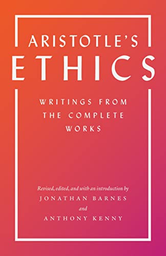 Aristotle's Ethics: Writings from the Complete Works Aristotle's Ethics: Writings from the Complete Works von Princeton University Press
