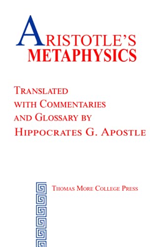 Aristotle's Metaphysics Aristotle's Metaphysics von Thomas More College Press