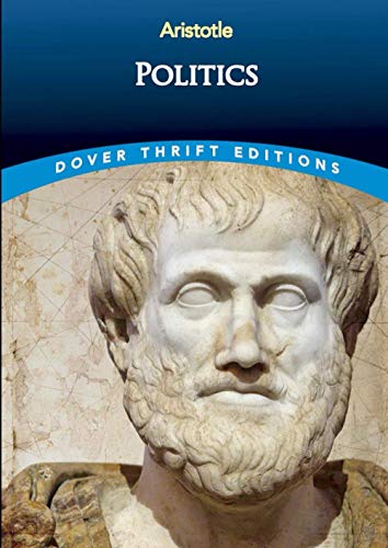Aristotle's "Politics": The New Illustrated Edition Aristotle's "Politics": The New Illustrated Edition