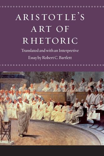 Aristotle’s Art of Rhetoric Aristotle’s Art of Rhetoric von University of Chicago Press