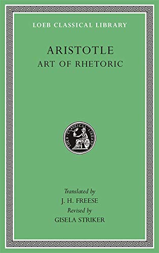 Art of Rhetoric (Loeb Classical Library, Band 193)