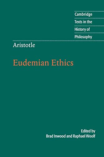Eudemian Ethics (Cambridge Texts in the History of Philosophy)
