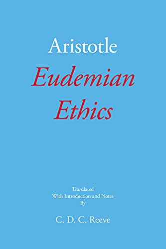 Eudemian Ethics (New Hackett Aristotle)