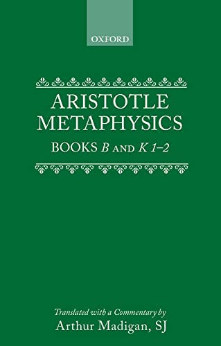 Metaphysics: Books B and K 1-2 (Clarendon Aristotle Series) von Oxford University Press