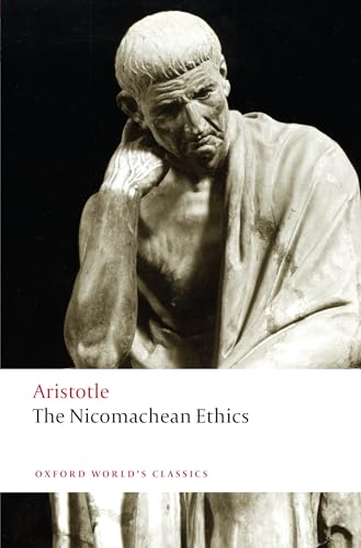 The Nicomachaen Ethics (Oxford World's Classics)