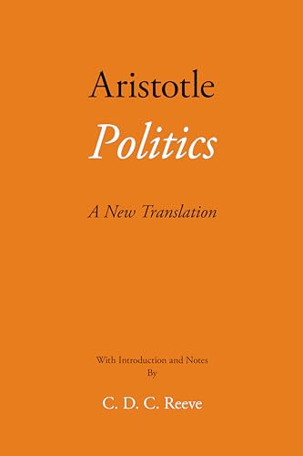 Politics: A New Translation (The New Hackett Aristotle) von Hackett Publishing Company, Inc.