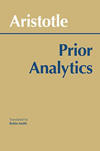 Prior Analytics (Hackett Classics) von Brand: Hackett Pub Co