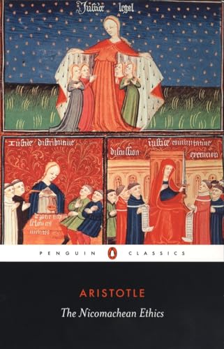 The Nicomachean Ethics: Artistotle (Penguin Classics)