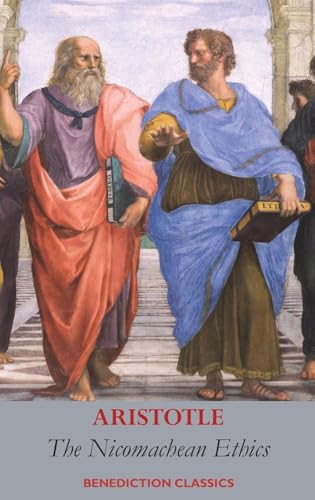 The Nicomachean Ethics von Benediction Books