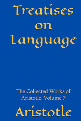 Treatises on Language Treatises on Language von Henderson Publishing