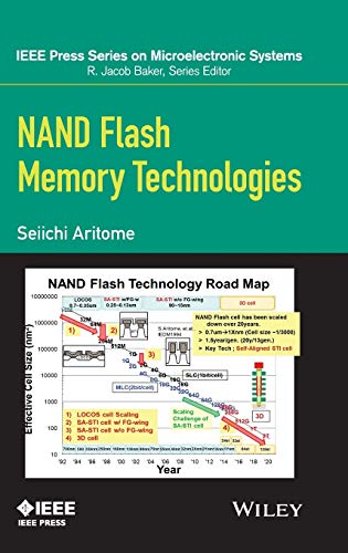 NAND Flash Memory Technologies (IEEE Press Series on Microelectronic Systems) von Wiley