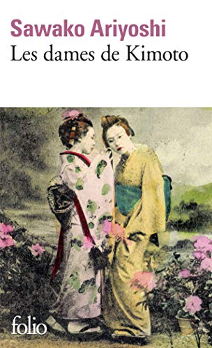 Les dames de Kimoto von Folio