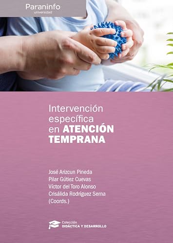 Intervención específica en Atención Temprana (Educación) von Ediciones Paraninfo, S.A