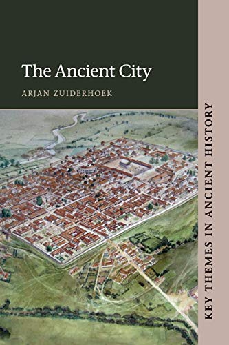 The Ancient City (Key Themes in Ancient History) von Cambridge University Press