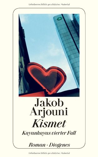 Kismet. Ein Kayankaya-Roman