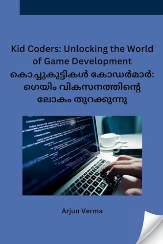 Kid Coders: Unlocking the World of Game Development von Self