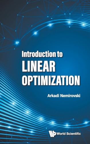 Introduction to Linear Optimization von WSPC