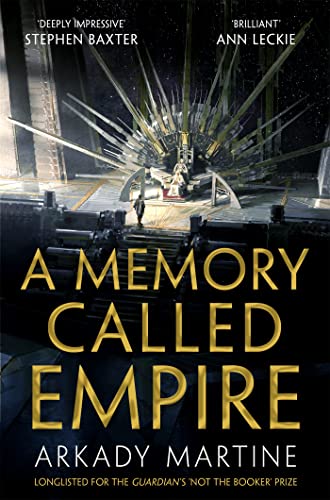 A Memory Called Empire: Winner of the Hugo Award for Best Novel (Teixcalaan, 1) von Tor