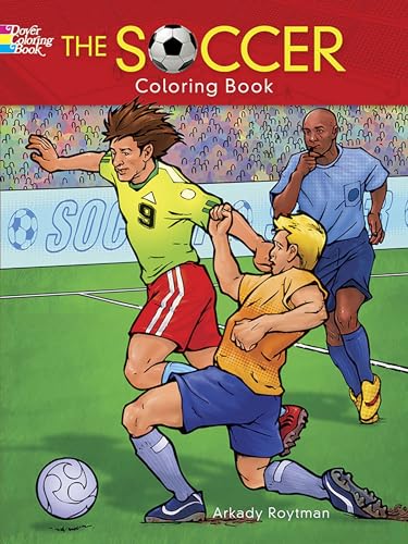 The Soccer Coloring Book (Dover Coloring Books) (Dover Sports Coloring Books)