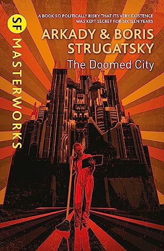 The Doomed City (S.F. MASTERWORKS) von Gollancz