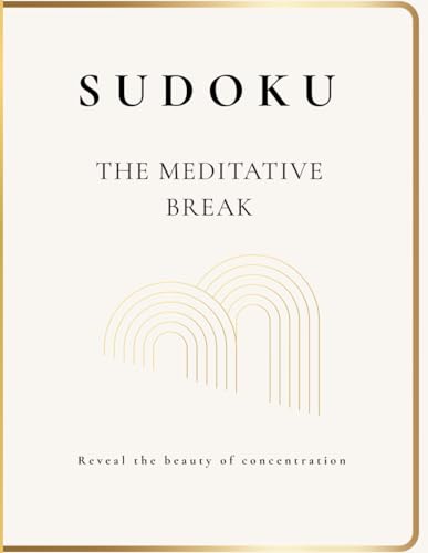 Sudoku – The Meditative Pause: is much more than just a puzzle book. von Independently published