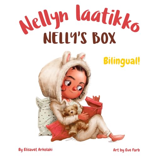 Nelly’s Box - Nellyn laatikko: A Finnish English bilingual children's book (Finnish edition) (Finnish Bilingual Books - Fostering Creativity in Kids)