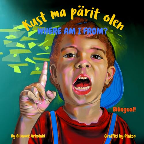 Where am I from? - Kust ma pärit olen: An Estonian - English bilingual children's book (Estonian Bilingual Books - Fostering Creativity in Kids) von Independently published