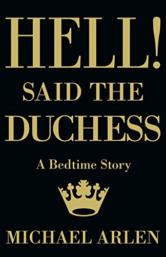 Hell! said the Duchess (20th Century)