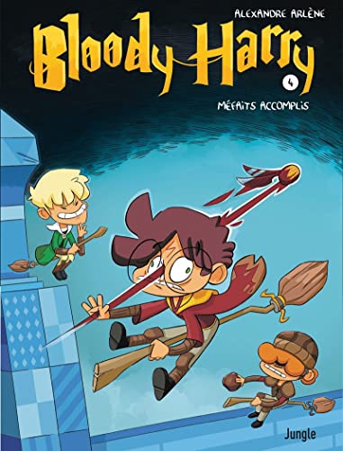 Bloody Harry - tome 4 Méfaits accomplis von JUNGLE